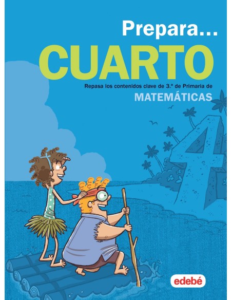 PREPARA MATEMATICAS 4ºPRIMARIA VACACIONES